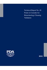 Technical Report No. 49: Points to Consider for Biotechnology Cleaning Validation