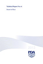 PDA Technical Report No. 61 (TR 61) Steam In Place (single user digital ...