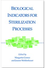 Biological Indicators for Sterilization Processes (single user digital version)