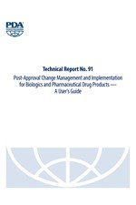 Technical Report No. 91 Post-Approval Change Management